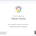 Google Analytics Certification awarded to Mariya Thomas, issued on October 1, 2025, and valid until October 1, 2026. The certificate confirms her proficiency in web analytics, data interpretation, and performance tracking